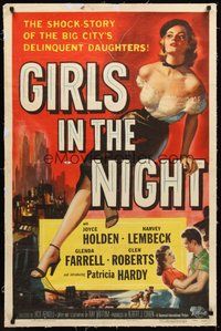 2s389 GIRLS IN THE NIGHT linen 1sh '53 great image of barely dressed sexy bad girl Joyce Holden!