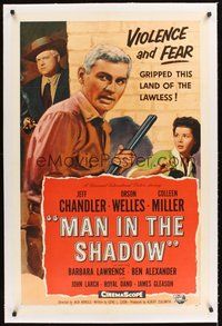 2s460 MAN IN THE SHADOW linen 1sh '58 Jeff Chandler, Orson Welles & Miller in a lawless land!