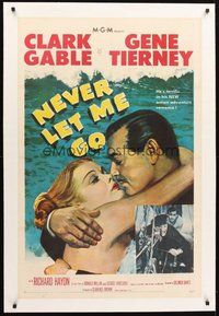2s476 NEVER LET ME GO linen 1sh '53 romantic close up artwork of Clark Gable & sexy Gene Tierney!