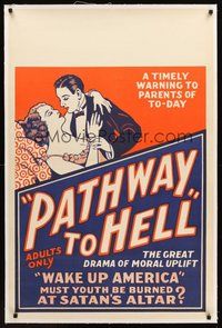 2s496 PATHWAY TO HELL linen 1sh '30s wake up America, must youth be burned at Satan's altar!