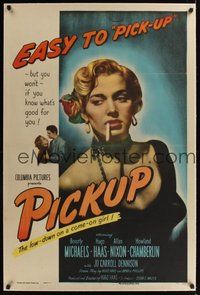 2s497 PICKUP linen 1sh '51 one of the very best bad girl images, sexy smoking Beverly Michaels!