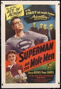 2s549 SUPERMAN & THE MOLE MEN linen 1sh '51 George Reeves in his 1st full-length feature adventure!
