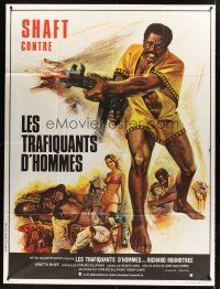 2w167 SHAFT IN AFRICA French 1p '73 best different art of Richard Roundtree with huge machine gun!
