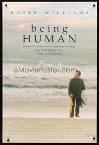2y179 BEING HUMAN int'l DS 1sh '93 Robin Williams, Maudie Johnson, John Turturro, Bill Forsyth