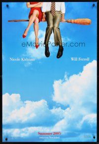 2y183 BEWITCHED teaser DS 1sh '05 image of Nicole Kidman & Will Ferrell on broom!