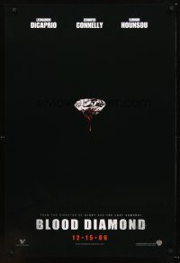 2y197 BLOOD DIAMOND teaser DS 1sh '06 Edward Zwick directed, Leonardo DiCaprio & Djimon Hounsou!