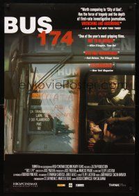 2y224 BUS 174 arthouse 1sh '02 Jose Padiha & Felipe Lacerda, hostage documentary!