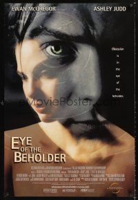 2y317 EYE OF THE BEHOLDER DS 1sh '99 creepy image of Ewan McGregor & nude Ashley Judd!