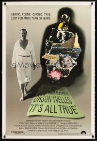 2y470 IT'S ALL TRUE 1sh '93 unfinished Orson Welles work, lost for more than 50 years!