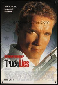 2y745 TRUE LIES style A advance 1sh '94 Arnold Schwarzenegger, Jamie Lee Curtis, directed by Cameron
