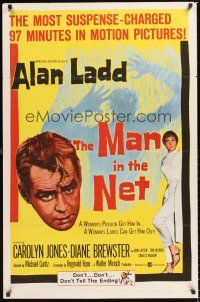 2z476 MAN IN THE NET 1sh '59 Alan Ladd in the most suspense-charged 97 minutes in motion pictures!