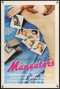 2z481 MANEATERS 1sh '83 sexy nude & Polaroid images, their plan would take all night long!