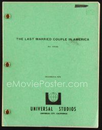 3a176 LAST MARRIED COUPLE IN AMERICA script December 4, 1978, screenplay by John Herman Shaner
