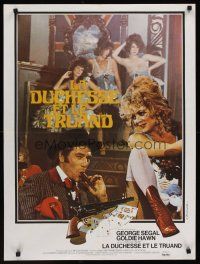 3b688 DUCHESS & THE DIRTWATER FOX French 23x32 '76 different image of Goldie Hawn & George Segal!