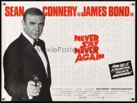 3c097 NEVER SAY NEVER AGAIN advance British quad '83 cool c/u of Sean Connery as James Bond 007!