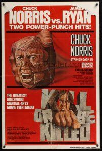3e105 BREAKER BREAKER/KILL OR BE KILLED 1sh '80 Chuck Norris vs James Ryan, cool kung fu art!