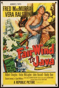 3e325 FAIR WIND TO JAVA 1sh '53 art of Fred MacMurray & sexy Vera Ralston in the South Seas!