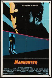 3e600 MANHUNTER 1sh '86 Hannibal Lector, Red Dragon, it's just you and me now sport!