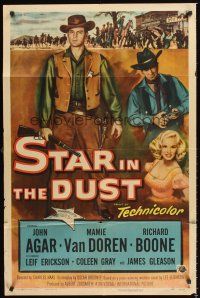 3e864 STAR IN THE DUST 1sh '56 John Agar, Van Doren, a story of the most desperate gamble!