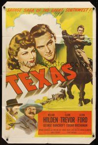 3e913 TEXAS 1sh R57 William Holden, Claire Trevor, Glenn Ford in western action!