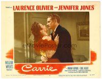 3h231 CARRIE LC #8 '52 amorous Laurence Olivier grabs pretty Jennifer Jones, William Wyler