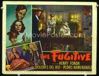 3h379 FUGITIVE LC #6 '47 scared Latino Henry Fonda, directed by John Ford