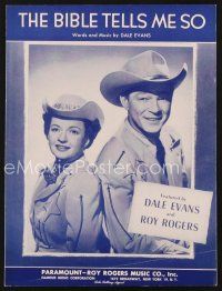 3r146 BIBLE TELLS ME SO sheet music '55 sung by Roy Rogers & Dale Evans, written by Dale!