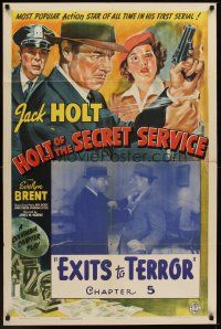 3s331 HOLT OF THE SECRET SERVICE chapter 5 1sh '41 Jack Holt, Evelyn Brent, serial, Exits To Terror!