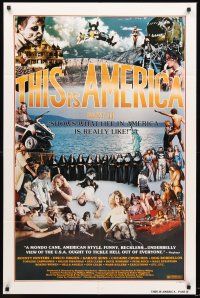 3s873 THIS IS AMERICA PART II 1sh '77 wild shock-umentary of crazy people in the U.S.!