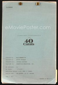 3w193 40 CARATS combined continuity script June 7, 1973, screenplay by Leonard Gershe!