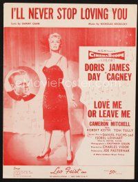 3w248 LOVE ME OR LEAVE ME sheet music '55 Doris Day as Ruth Etting, I'll Never Stop Loving You!