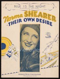 3w269 THEIR OWN DESIRE sheet music '29 smiling portrait of Norma Shearer, Blue is the Night