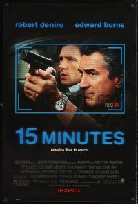 3y007 15 MINUTES advance 1sh '01 Robert De Niro w/gun & Edward Burns!