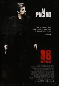 3y018 88 MINUTES advance DS 1sh '08 Al Pacino has to solve his own murder before it happens!
