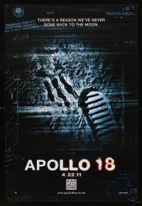 3y046 APOLLO 18 teaser DS 1sh '11 Gonzalo Lopen-Gallego, there's a reason we never went back!