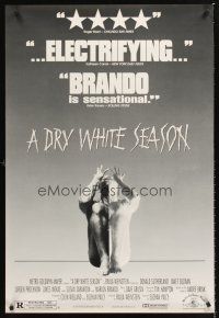 3y272 DRY WHITE SEASON 1sh '89 Donald Sutherland, Marlon Brando, & Susan Sarandon!
