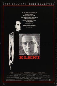 3y282 ELENI 1sh '85 Peter Yates directed, Kate Nelligan, John Malkovich!