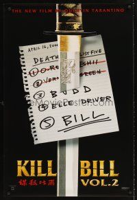 3y509 KILL BILL: VOL. 2 teaser 1sh '04 Uma Thurman, Quentin Tarantino directed, hit list & katana!