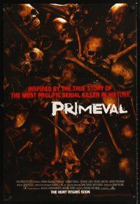 3y663 PRIMEVAL advance DS 1sh '07 Michael Katleman directed, gruesome image of pile of bones!