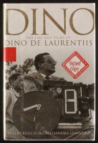 3z166 DINO DE LAURENTIIS signed hardcover book '04 The Life and Films of Dino De Laurentiis!