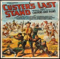 4a534 CUSTER'S LAST STAND 6sh '36 serial based on historical events leading up to the battle!