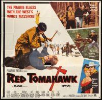 4a619 RED TOMAHAWK 6sh '66 Redskin vengeance, the prairie blazes with the West's worst massacre!