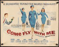 4d096 COME FLY WITH ME 1/2sh '63 sexy airline hostesses, a romantic round-the-world manhunt!