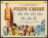 4d233 JULIUS CAESAR 1/2sh R62 art of Marlon Brando, James Mason & Greer Garson, Shakespeare!