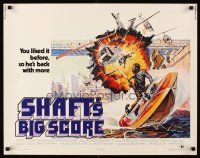 4d361 SHAFT'S BIG SCORE 1/2sh '72 great art of mean Richard Roundtree blasting bad guys by Solie!