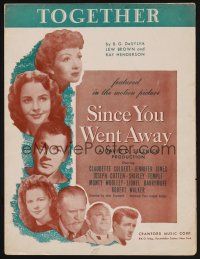 4f195 SINCE YOU WENT AWAY sheet music '44 Claudette Colbert, Shirley Temple, Together!