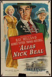 4g033 ALIAS NICK BEAL 1sh '49 Ray Milland must murder Thomas Mitchell for Audrey Totter's love!