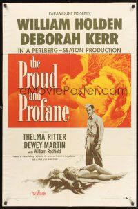 4g726 PROUD & PROFANE 1sh '56 romantic close up of William Holden & Deborah Kerr!