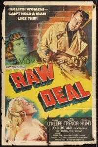 4g738 RAW DEAL 1sh '48 art of Dennis O'Keefe & sexy bad girl Claire Trevor!