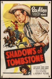 4g803 SHADOWS OF TOMBSTONE 1sh '53 cool art of cowboy Rex Allen w/six-shooter!